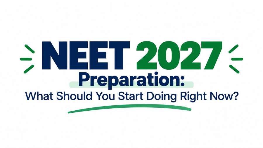 NEET 2027 Preparation