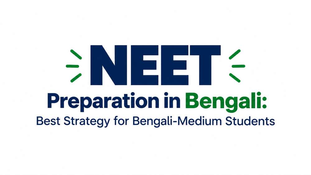 NEET Bengali Preparation